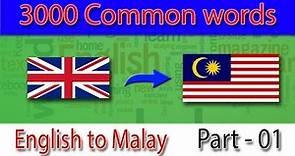English to Malay | Most Common Words in English Part 01 | Learn English