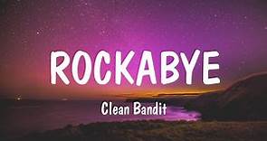 Rockabye - Clean Bandit (Lyrics) | David Guetta, Sia