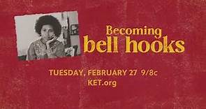 Becoming bell hooks | Trailer | KET