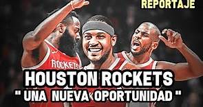 Houston Rockets - " Una Nueva Oportunidad (2019) " - Reportaje NBA