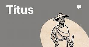 Book of Titus Summary: A Complete Animated Overview