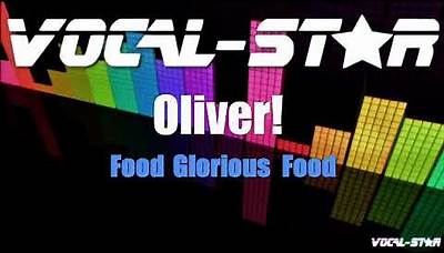 Oliver - Food Glorious Food (Karaoke Version) with Lyrics HD Vocal-Star Karaoke