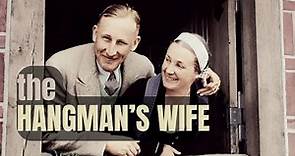 The Hangman's Wife: Lina Heydrich's Life with the Butcher of Prague