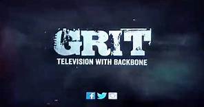 Grit TV- Television With Backbone!