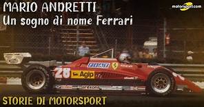 F1: Andretti, un sogno di nome Ferrari