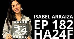 Isabel Arraiza / HA24F EP 182