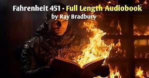 Fahrenheit 451 - Full Audiobook 🎧 📚 | Ray Bradbury