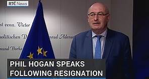 Phil Hogan resigning from role as EU Commissioner