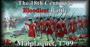 The 18th Century's Bloodiest Battle | Malplaquet 1709 | War of Spanish Succession