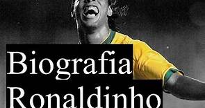 Biografia Ronaldinho