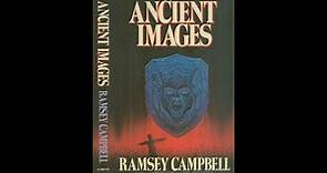 Ancient Images by Ramsey Campbell (Jill Tanner)