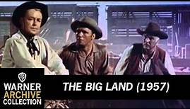 Preview Clip | The Big Land | Warner Archive