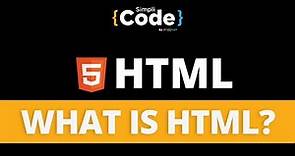What Is HTML? | Introduction to HTML | HTML Tutorial for Beginners | HTML Basics | Simplicode