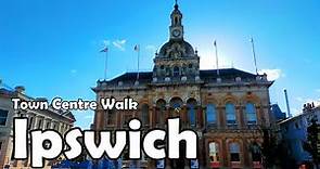 Ipswich, Suffolk【4K】| Town Centre Walk 2021