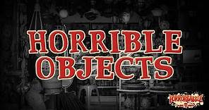 "Horrible Objects" / A Collection of 6 Weird Tales