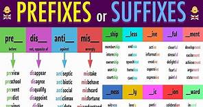 100 PREFIX and SUFFIX Words Used in Daily Conversation