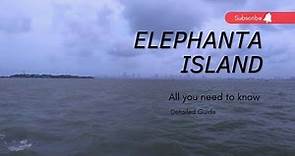 Full day tour of Elephanta Island, Mumbai. All you need to know. Full details