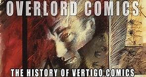 The History Of Vertigo Comics