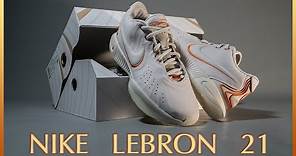 Nike LeBron 21 實鞋介紹 / LeBron James 第 21 代簽名球鞋質感超高！旗艦款用料科技都不手軟，讓你打球兼顧實戰性能與帥度～