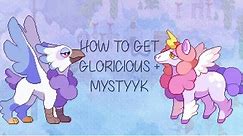 How to get the pets GLORICIOUS and MYSTYYK in Prodigy