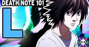 L Explained | Death Note 101