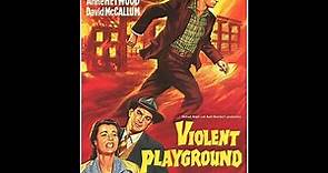 Violent Playground 1958 Magna Free Films