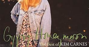 Kim Carnes - Check out Gypsy Honeymoon: The Best Of Kim...