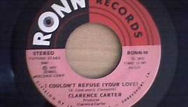 CLARENCE CARTER I COULDN`T REFUSE YOUR LOVE
