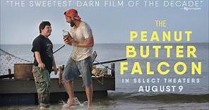 The Peanut Butter Falcon | Official Trailer | Roadside Attractions