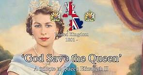 'God Save the Queen' - A Tribute to Queen Elizabeth II