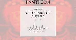 Otto, Duke of Austria Biography - Duke of Austria and Styria from 1330 to 1339
