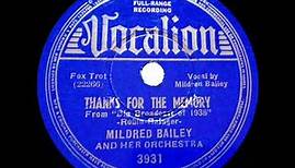 1938 Mildred Bailey & Her Orchestra - Thanks For The Memory