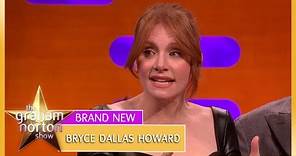 What Bryce Dallas Howard Learnt From Her Inspirational Dad | The Graham Norton Show
