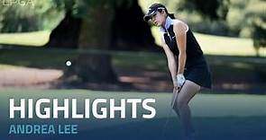 Andrea Lee Final Round Highlights | 2022 AmazingCre Portland Classic