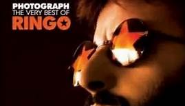 Ringo Starr - Photograph/The Very Best Of Ringo (Full Album)
