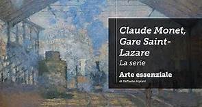 Claude Monet: La Gare Saint-Lazare - la serie