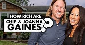 How rich are Chip & Joanna Gaines?