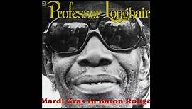 PROFESSOR LONGHAIR － HEY NOW BABY 1972