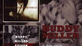 Buddy Miller - Your Love And Other Lies / Poison Love