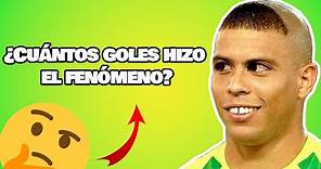🔥 ¿Cuántos goles hizo el Fenomeno Ronaldo? 🔥 EL BRASILEÑO!!!