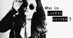 Who Is Lauren Mayhew?