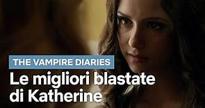 The Vampire Diaries: le migliori blastate di KATHERINE PIERCE | Netflix Italia