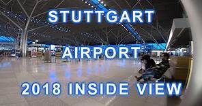 Flughafen STUTTGART Airport 飞机场 - INSIDE VIEW - 2018 *NEW*