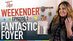 The Weekender: "Fantastic Foyer" (Season 2, Episode 2)