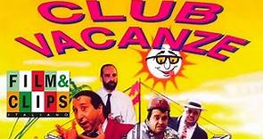Club vacanze - Film Completo by Film&Clips In Italiano