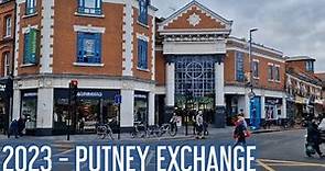 PUTNEY EXCHANGE (2023) Shopping Centre in Putney