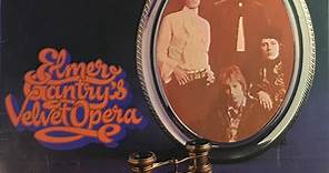 Elmer Gantry's Velvet Opera - Elmer Gantry's Velvet Opera