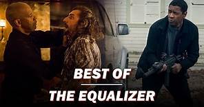 The Equalizer's Best Scenes