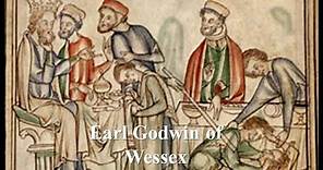 Anglo Saxon Earl Godwin of Wessex