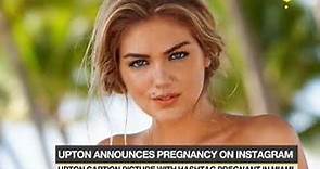 Kate Upton announces her pregnancy news on Instagram